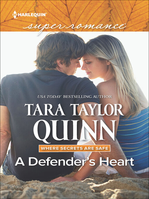 Title details for A Defender's Heart by Tara Taylor Quinn - Available